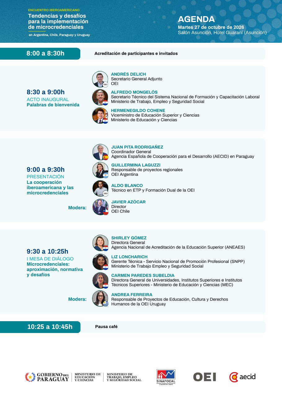Agenda del encuentro de 8:00 a 10:45 con panelistas del MEC, MTESS, OEI y AECID